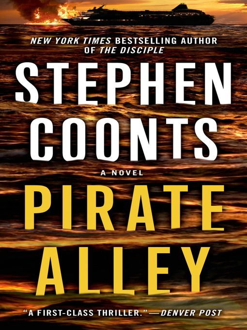 Title details for Pirate Alley by Stephen Coonts - Wait list